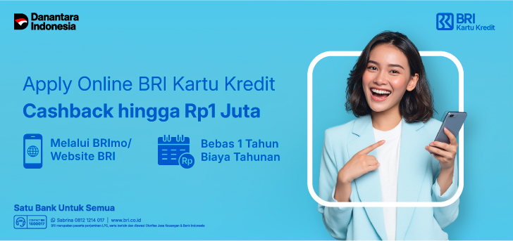 APPLY ONLINE BRI KARTU KREDIT, CASHBACK HINGGA RP 1 JUTA