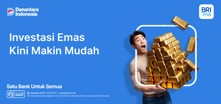 Mulai Investasi Emas Pake BRImo Sekarang!