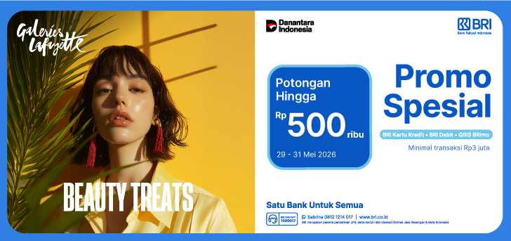 Promo Spesial BRI -  Galeries Lafayette Beauty Treats