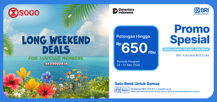 Promo Spesial BRI - Sogo Long Weekend Deals