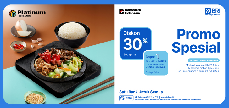 Promo Spesial BRI - Platinum Resto & Cafe